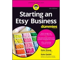 KNYGA Kate Shoup Starting an Etsy Business For Dummies