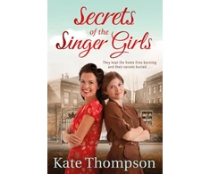 KNYGA Kate Thompson Secrets of the Singer Girls