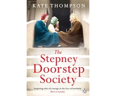 KNYGA Kate Thompson Stepney Doorstep Society