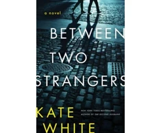 KNYGA Kate White Between Two Strangers