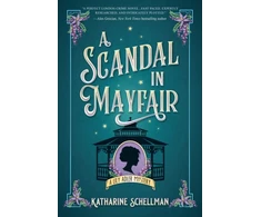 KNYGA Katharine Schellman Scandal in Mayfair