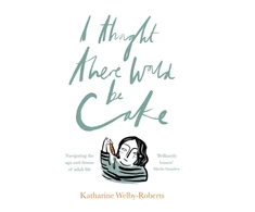 KNYGA Katharine Welby Roberts I Thought There Would Be Cake