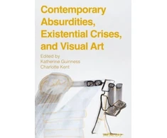 KNYGA Katherine Guinness Contemporary Absurdities, Existential Crises, and Visual Art