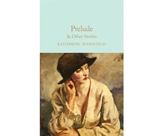 KNYGA Katherine Mansfield Prelude &amp; Other Stories