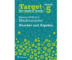 KNYGA Katherine Pate Target Grade 5 Edexcel GCSE (9-1) Mathematics Number and Algebra Workbook