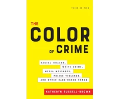 KNYGA Katheryn Russell Brown Color of Crime, Third Edition