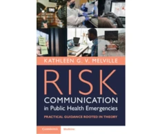 KNYGA Kathleen G. V. Melville Risk Communication in Public Health Emergencies