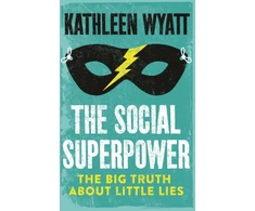 KNYGA Kathleen Wyatt Social Superpower
