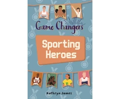 KNYGA Kathryn Borg Reading Planet KS2 - Game-Changers: Sporting Heroes - Level 7: Saturn/Mėlyna-Raudona band