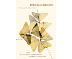 KNYGA Kathryn E Goldfarb Difficult Attachments