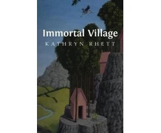 KNYGA Kathryn Rhett Immortal Village
