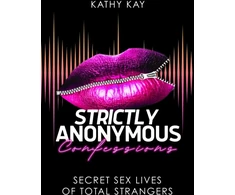 KNYGA Kathy Kay Strictly Anonymous Confessions
