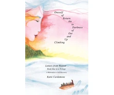 KNYGA Katie Cardamone Climbing up and out of Darkness to the Return of Oneself