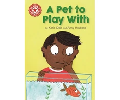 KNYGA Katie Dale Reading Champion: A Pet to Play With