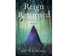 KNYGA Katie Keridan Reign Returned