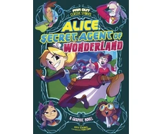 KNYGA Katie Schenkel Alice, Secret Agent of Wonderland