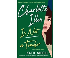 KNYGA Katie Siegel Charlotte Illes Is Not a Teacher