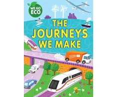 KNYGA Katie Woolley WE GO ECO: The Journeys We Make