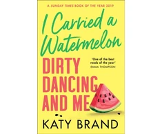 KNYGA Katy Brand I Carried a Watermelon