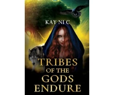 KNYGA Kay Ni C Tribes of the Gods Endure