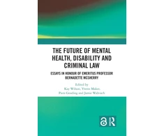 KNYGA Kay Wilson Future of Mental Health, Disability and Criminal Law