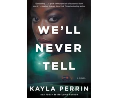 KNYGA Kayla Perrin We'll Never Tell
