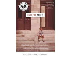 KNYGA Keeanga Yamahtta Taylor Race for Profit