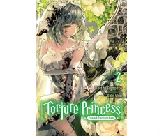 KNYGA Keishi Ayasato Torture Princess: Fremd Torturchen, Vol. 2 (light novel)