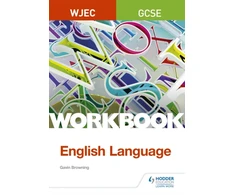 KNYGA Keith Brindle WJEC GCSE English Language Workbook
