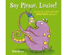 KNYGA Keith Harvey Say Please, Louise