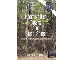 KNYGA Keith Rande Boot Polish, Bears and Bush Sense