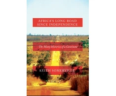 KNYGA Keith Somerville Africa's Long Road Since Independence