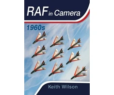 KNYGA Keith Wilson RAF in Camera: 1960s