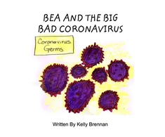 KNYGA Kelly Brennan Bea and The Big Bad Coronavirus