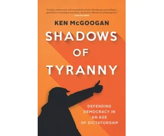 KNYGA Ken Mcgoogan Shadows of Tyranny