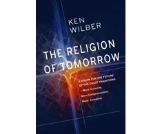 KNYGA Ken Wilber Religion of Tomorrow