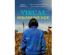 KNYGA Kency Cornejo Visual Disobedience