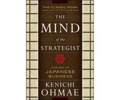 KNYGA Kenichi Ohmae Mind Of The Strategist: The Art of Japanese Business