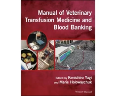 KNYGA Kenichiro Yagi Manual of Veterinary Transfusion Medicine and Blood Banking