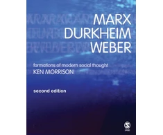 KNYGA Kenneth Morrison Marx, Durkheim, Weber