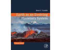 KNYGA Kent C Condie Earth as an Evolving Planetary System