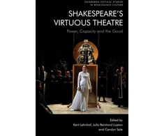 KNYGA Kent Lehnhof Shakespeare'S Virtuous Theatre