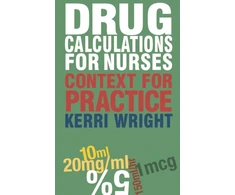 KNYGA Kerri Wright Drug Calculations for Nurses