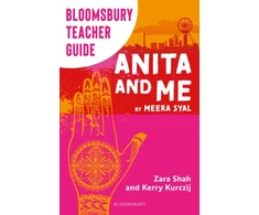 KNYGA Kerry Kurczij Bloomsbury Teacher Guide: Anita and Me