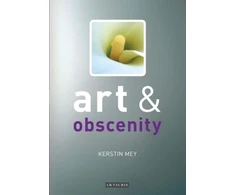 KNYGA Kerstin Mey Art and Obscenity