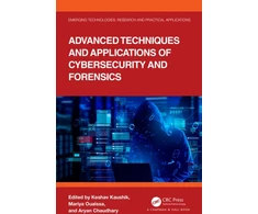 KNYGA Keshav Kaushik Advanced Techniques and Applications of Cybersecurity and Forensics