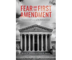 KNYGA Kevin A Johnson Fear and the First Amendment