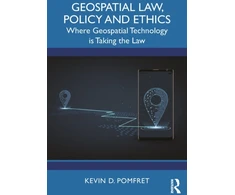 KNYGA Kevin D Pomfret Geospatial Law, Policy and Ethics