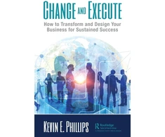 KNYGA Kevin E Phillips Change and Execute
