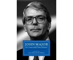 KNYGA Kevin Hickson John Major: An Unsuccessful Prime Minister?
